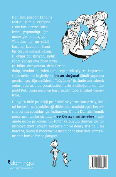 Her Şey Kontrol Altında (mı Acaba?!) - Profesör D Ödevini Yapmayı Unutursa!