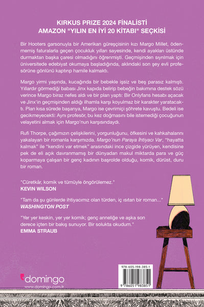 Margo'nun Paraya İhtiyacı Var