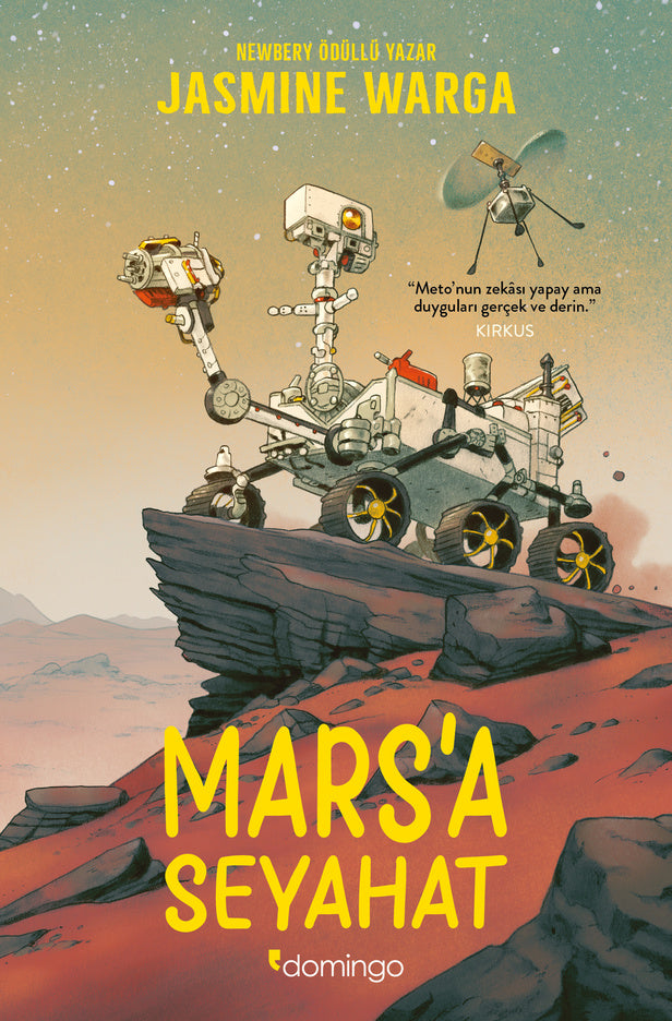 Mars'a Seyahat (Yılın En İyi Çocuk Kitabı - Amerikan Kütüphane
