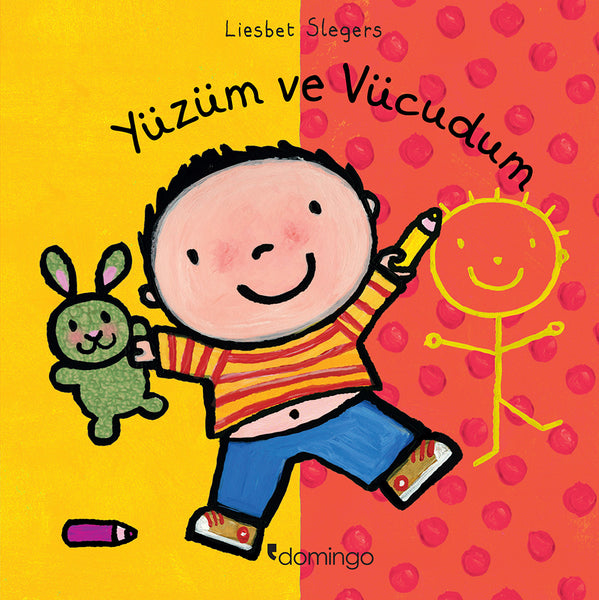 Yüzüm ve Vücudum - Dünyamı Keşfediyorum