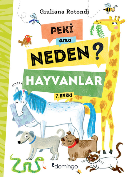 Peki Ama Neden? – Hayvanlar