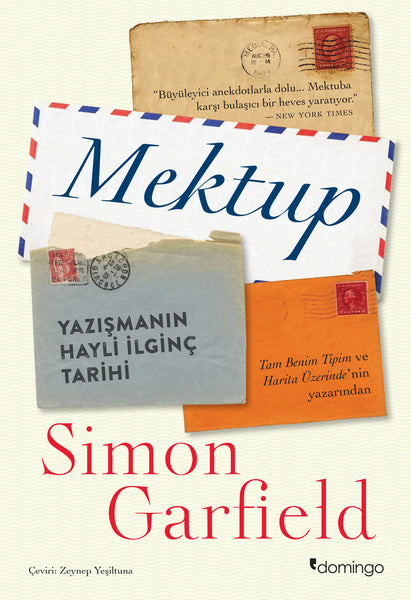 Mektup: Yazışmanın Hayli İlginç Tarihi