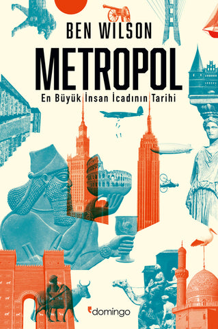 Metropol: En Büyük İnsan İcadının Tarihi