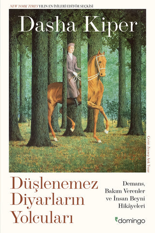 Düşlenemez Diyarların Yolcuları