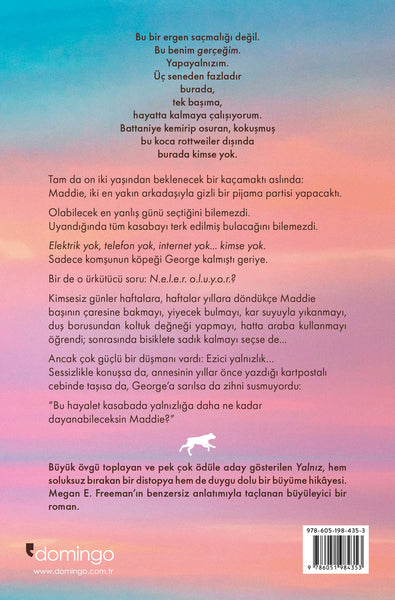 Yalnız (Goodreads Okur Ödülleri En İyi Gençlik Romanı Adayı)