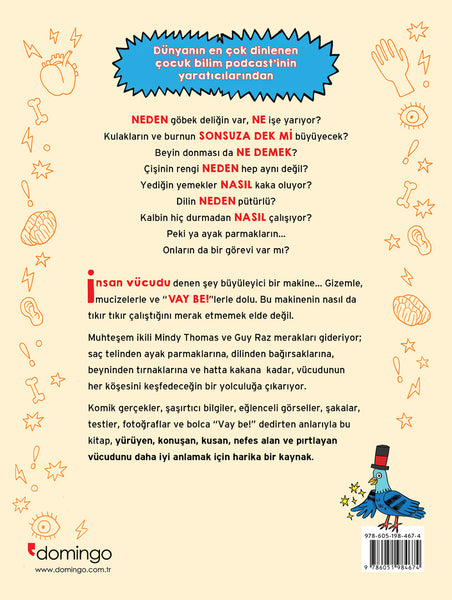 Vay Be Dünya! 2 - Tepeden Tırnağa İnsan Vücudu (İçindeki Bütün Tuhaflıklarla!)