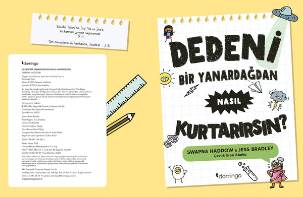 Dedeni Bir Yanardağdan Nasıl Kurtarırsın?