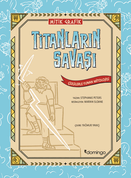 Mitik Grafik - Titanların Savaşı (Çizgilerle Yunan Mitolojisi)