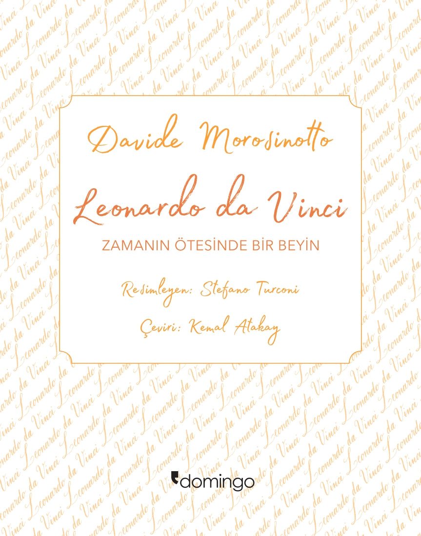 Dâhiler Sınıfı - Leonardo da Vinci: Zamanın Ötesinde Bir Beyin